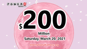 谁将赢得2021年3月20日的下一个2亿美金的强力球彩票大奖？